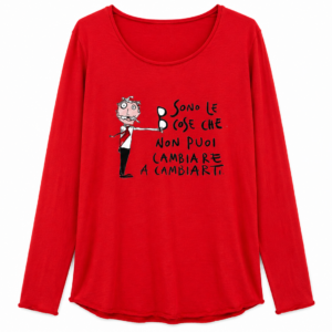 Sono le cose che non puoi cambiare a cambiarti — T-shirt rossa