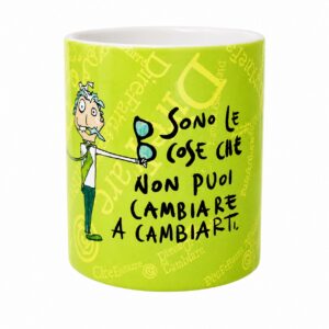 Sono le cose che non puoi cambiare a cambiarti — Tazza verde